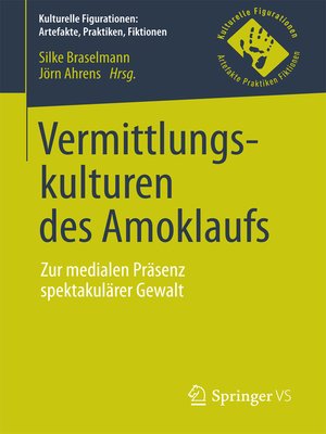 cover image of Vermittlungskulturen des Amoklaufs